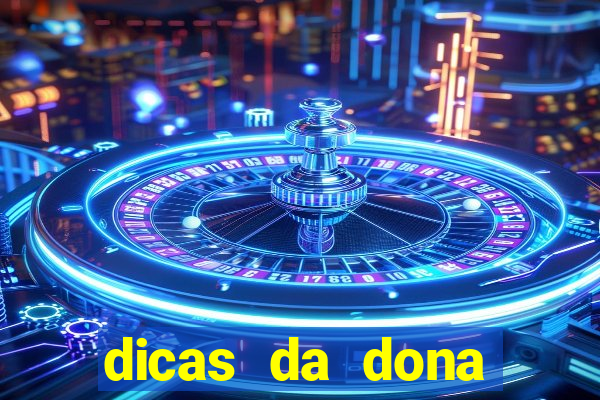 dicas da dona maria jogo do bicho